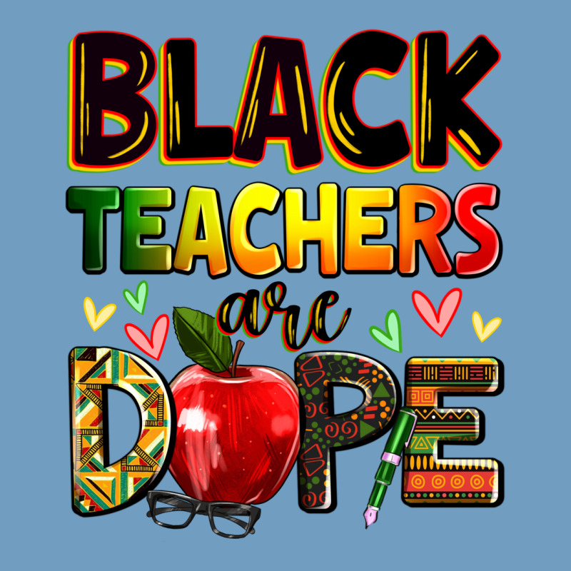 Black Teacher's Are Dope Juneteenth Urban Heavy Tee by Zillion Design Studio | Teevron