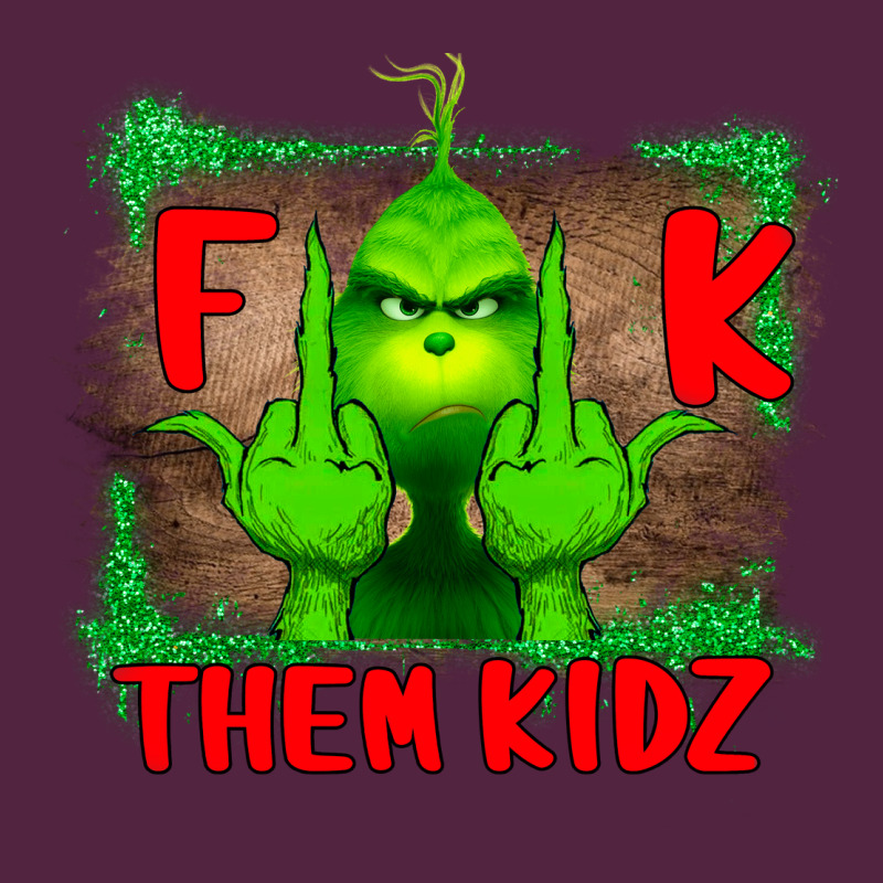 Fuck Them Kids Grinch Urban Hoodie by Bettercallsaul | Teevron