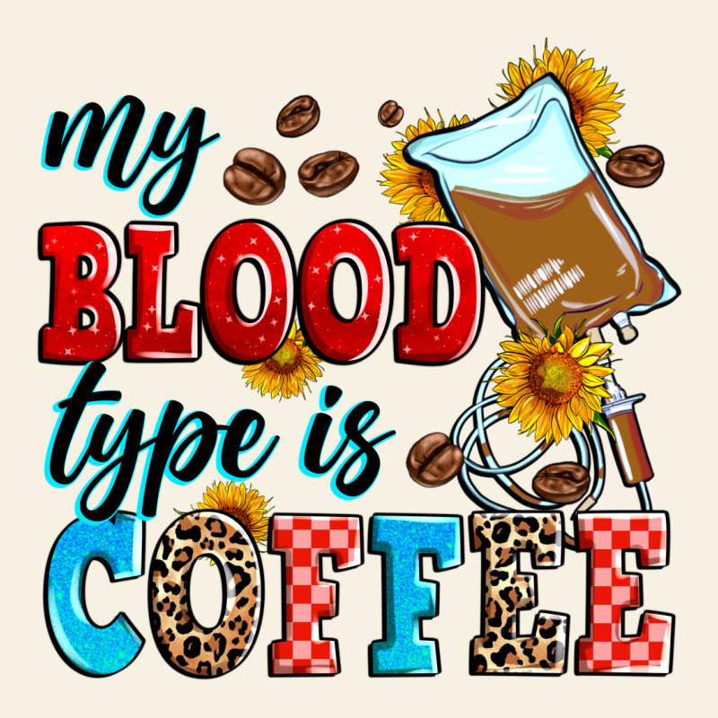 My Blood Type Is Coffee Vintage Tee by Zillion Design Studio | Teevron