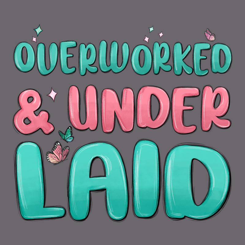 Overworked Underlaid Premium Sweatshirt by MaliasSmallBusiness | Teevron