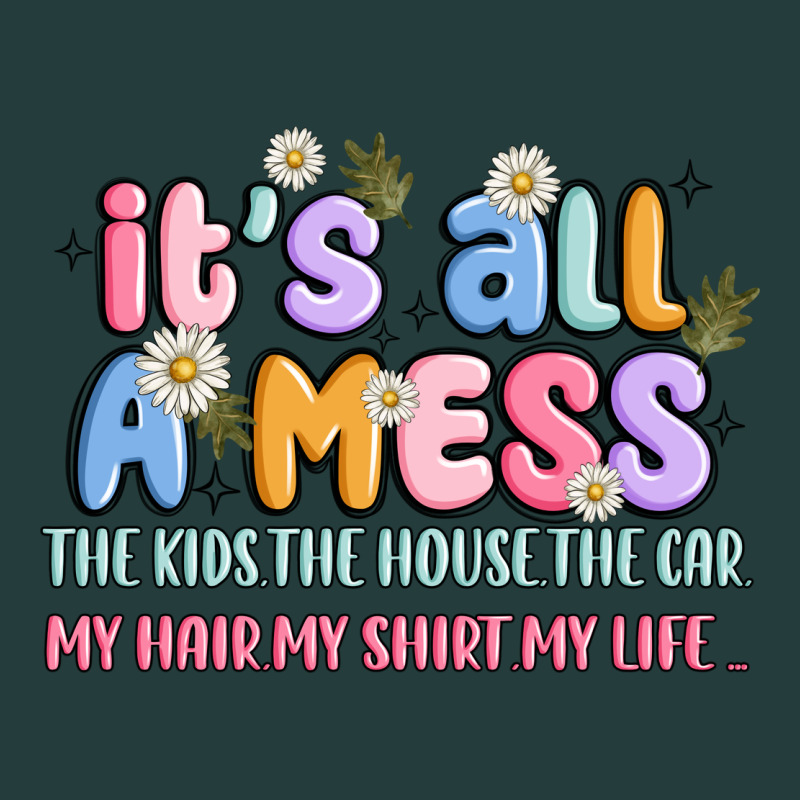 Its All A Mess Classic Tee by JahusDesignShop | Teevron