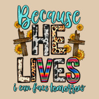 Because He Lives I Can Face Tomorrow Heavyweight Sweatshirt | Teevron