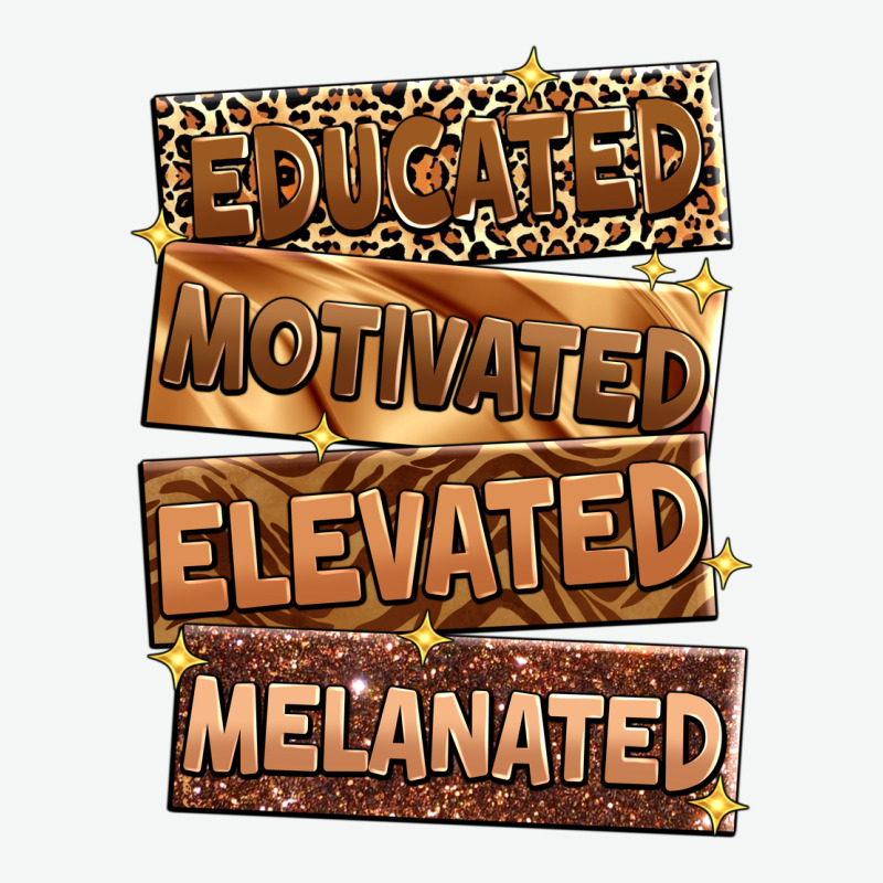 Educated Motivated Elevated Melanated Urban Heavy Tee by Zillion Design Studio | Teevron