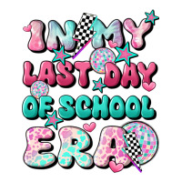 In My Last Day Of School Era Long Sleeve Tee | Teevron