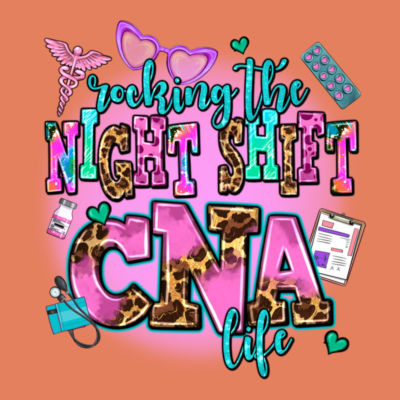 Rocking The Night Shift Cna Life Classic Tee by AdoDesignShop | Teevron