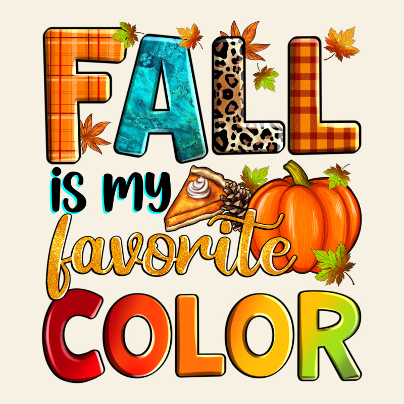 Fall Is My Favorite Color Vintage Tee by Zillion Design Studio | Teevron