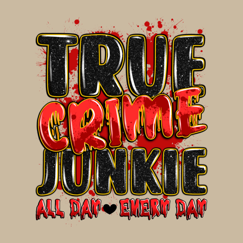 True Crime Junkie All Day Every Day Long Sleeve Tee by JahusDesignShop | Teevron