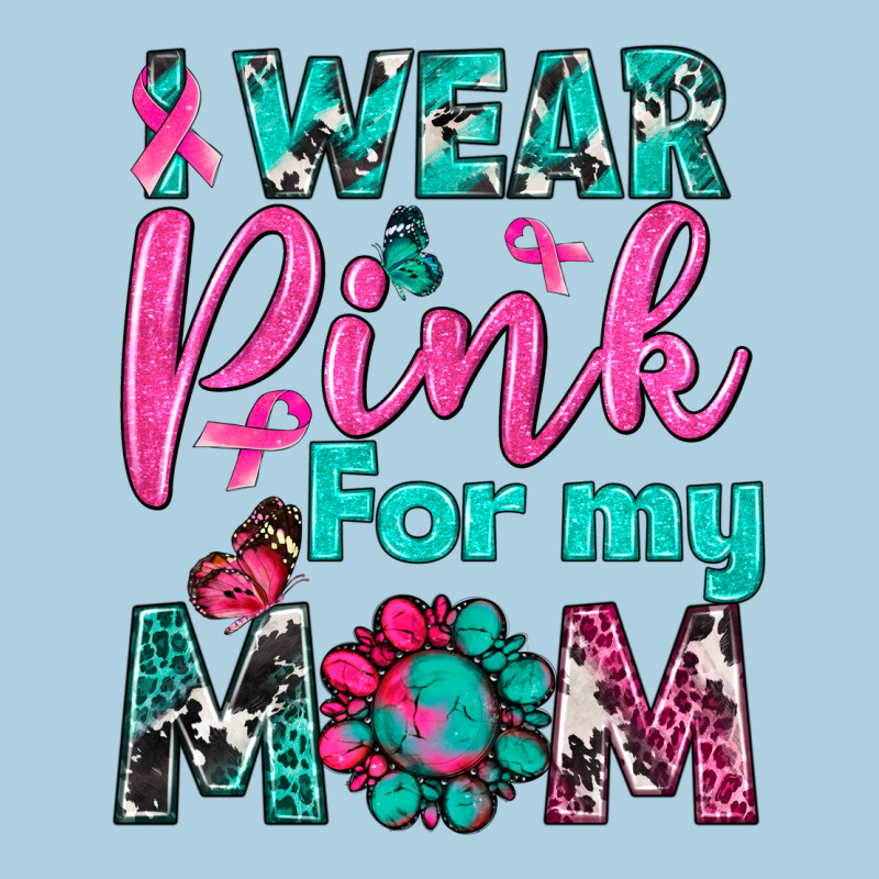 I Wear Pink For My Mom Premium Hoodie by BundleAndBundleShop | Teevron