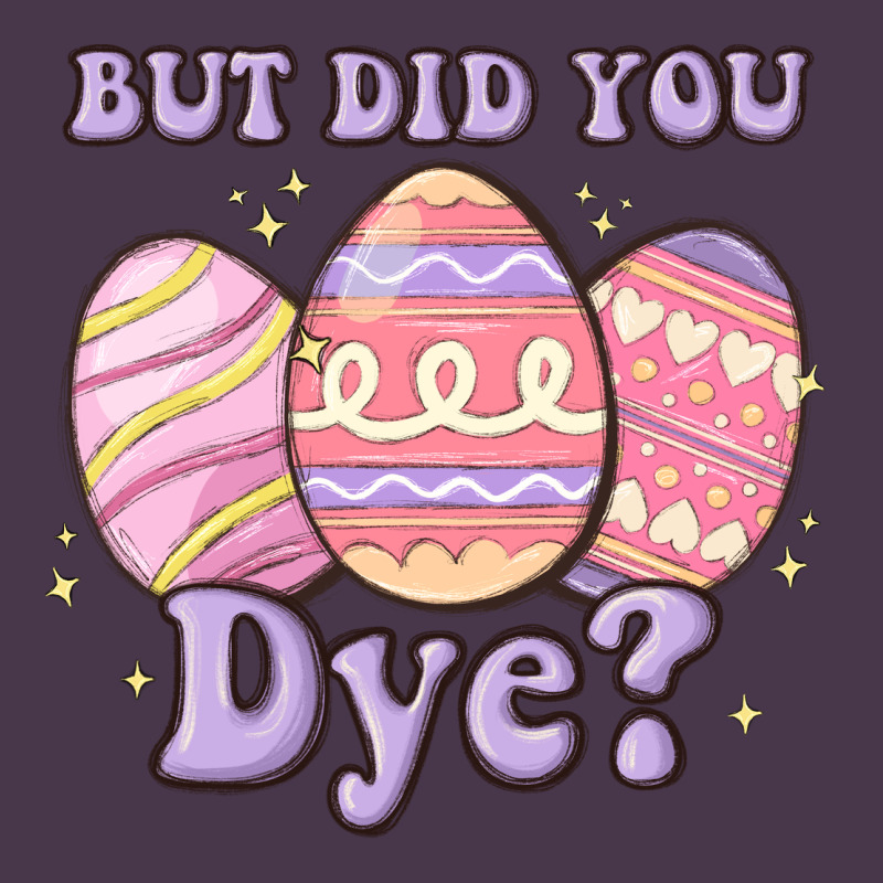 But Did You Dye Heavyweight Hoodie by MaliasSmallBusiness | Teevron