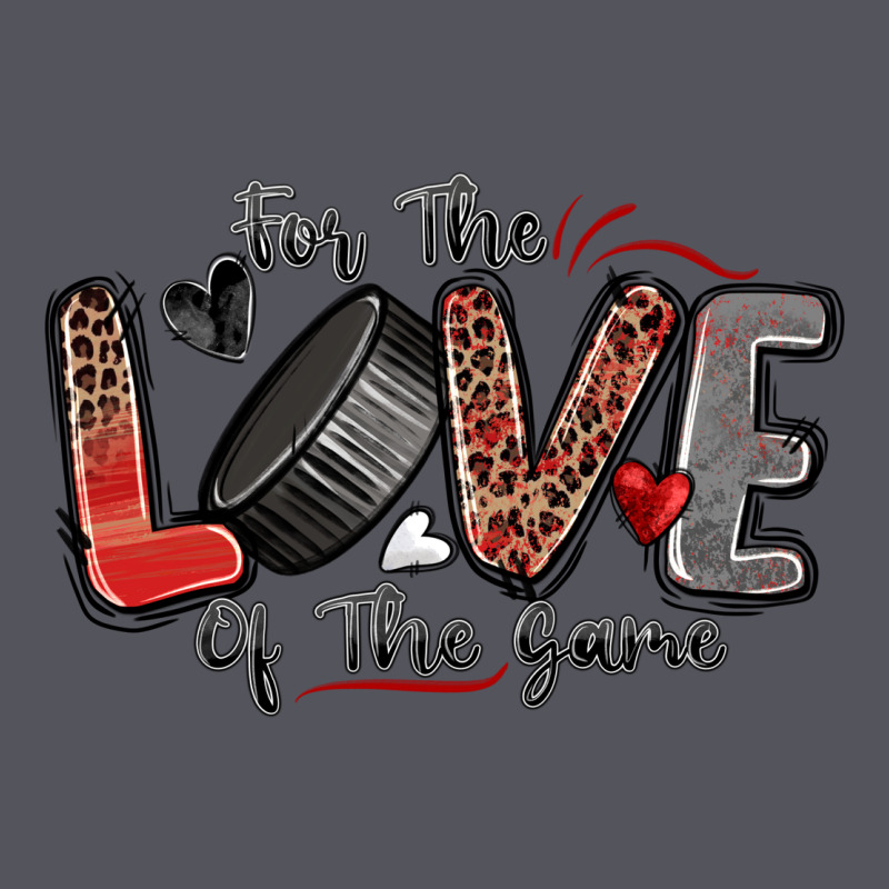 For The Love Of The Game Hockey Vintage Hoodie by Zillion Design Studio | Teevron