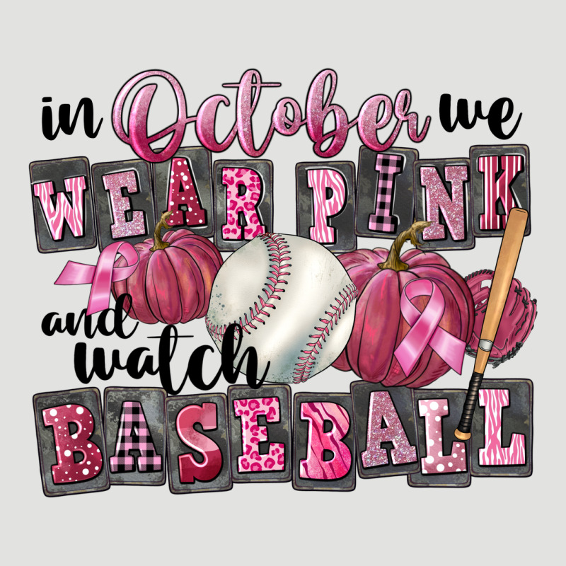 In October We Wear Pink And Watch  Baseball Classic Tee by FaDigitalArtStudio | Teevron