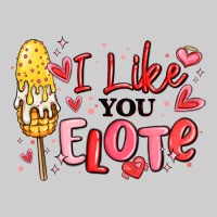 I Like You Elote Mexican Valentines Day Premium Sweatshirt | Teevron