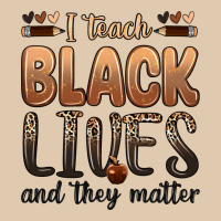 I Teach Black Lives And They Matter Heavyweight Sweatshirt | Teevron