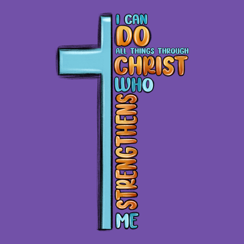 I Can Do All Things Through Christ Who Strengthens Premium Sweatshirt by MaliasSmallBusiness | Teevron