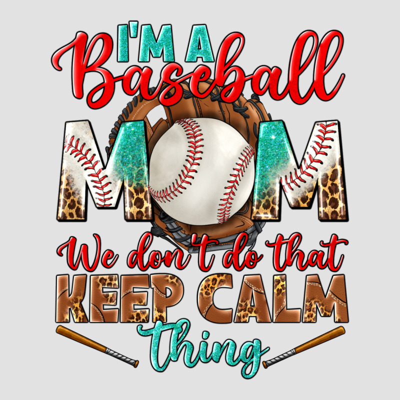 I'm A Baseball Mom We Don't Do That Premium Hoodie by BundleAndBundleShop | Teevron