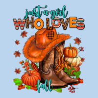 Jusr A Girl Who Loves Fall  Cowgirl Classic Tee | Teevron