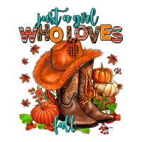 jusr a girl who loves fall  cowgirl | Teevron