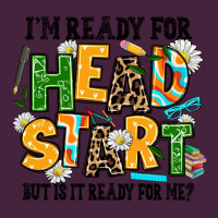I Am Ready For Head Start But Is It Ready For Me Long Sleeve Tee | Teevron