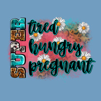 Super Tired Super Hungry Super Pregnant Urban Heavy Tee | Teevron