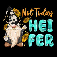 Not Today Heifer Cow Gnome Premium Sweatshirt | Teevron