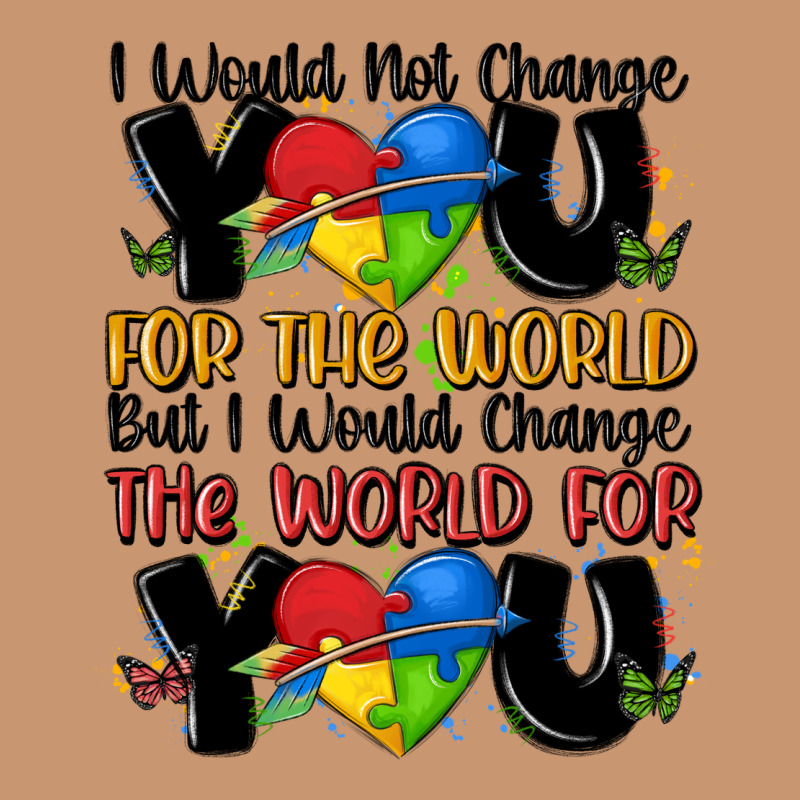 ı Would Not Change You Autism Heavyweight Hoodie by MaliasSmallBusiness | Teevron