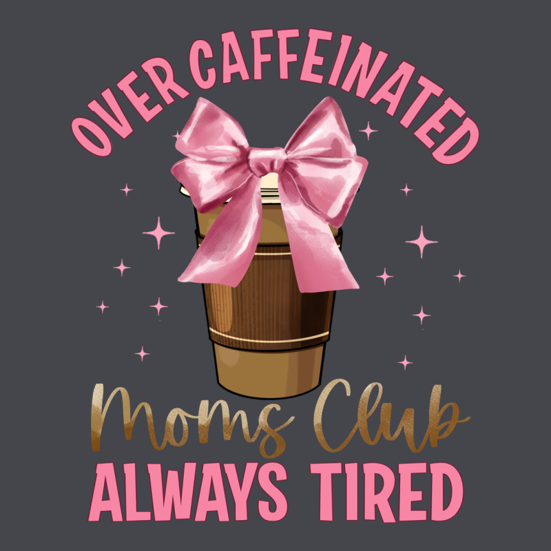 Over Caffeinated Moms Club Long Sleeve Tee by JahusDesignShop | Teevron