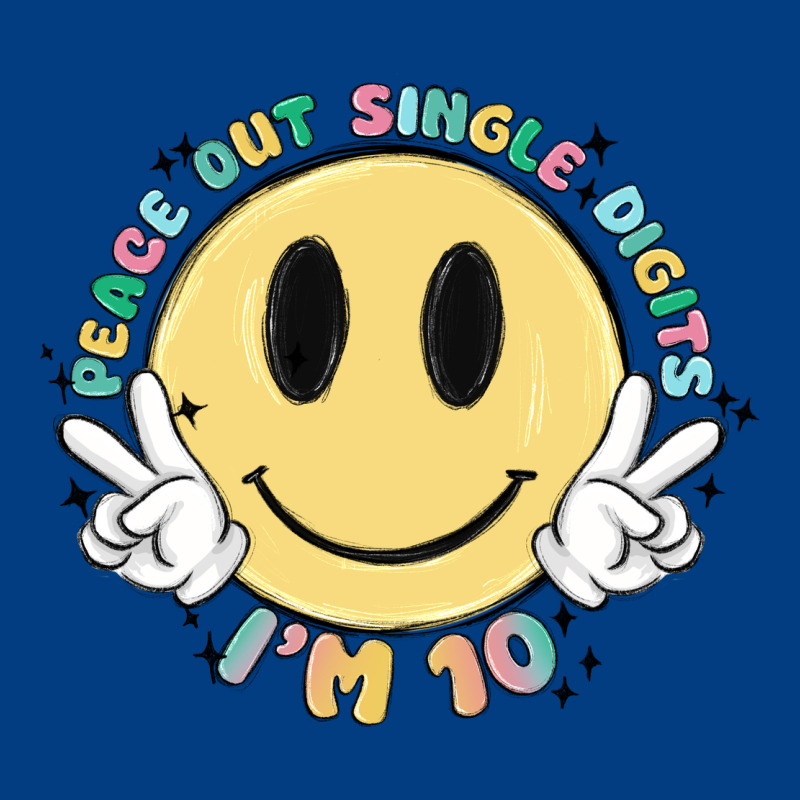 Peace Out Single Digits Im 10 Premium Sweatshirt by MaliasSmallBusiness | Teevron