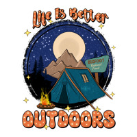life is better outdoors | Teevron