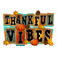 thankful vibes | Teevron