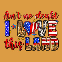 Ain't No Doubt I Love This Land Urban Heavy Tee | Teevron