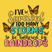 I Have Survived Too Many Storms To Be Bothered By Raindrops Malia Premium Sweatshirt | Teevron