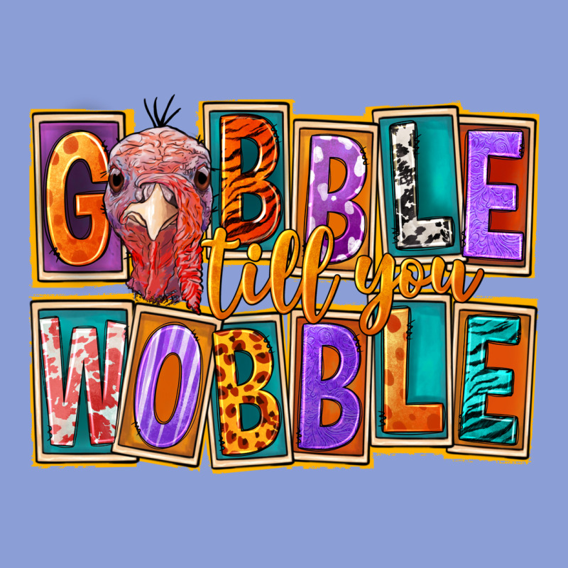Gobble Till You Wobble Long Sleeve Tee by FaDigitalArtStudio | Teevron
