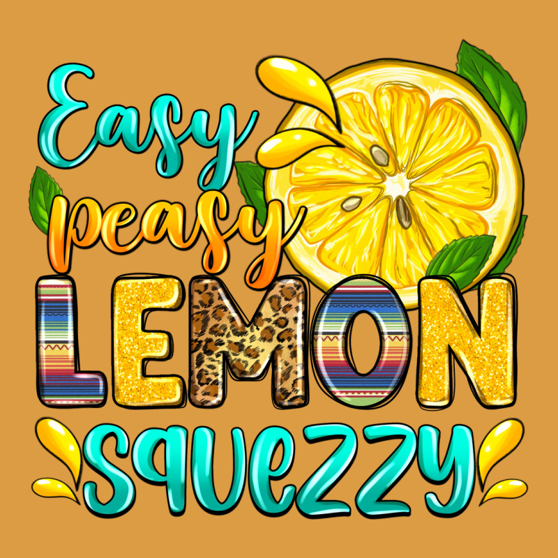 Easy Peasy Lemon Squezzy Urban Heavy Tee by Zillion Design Studio | Teevron