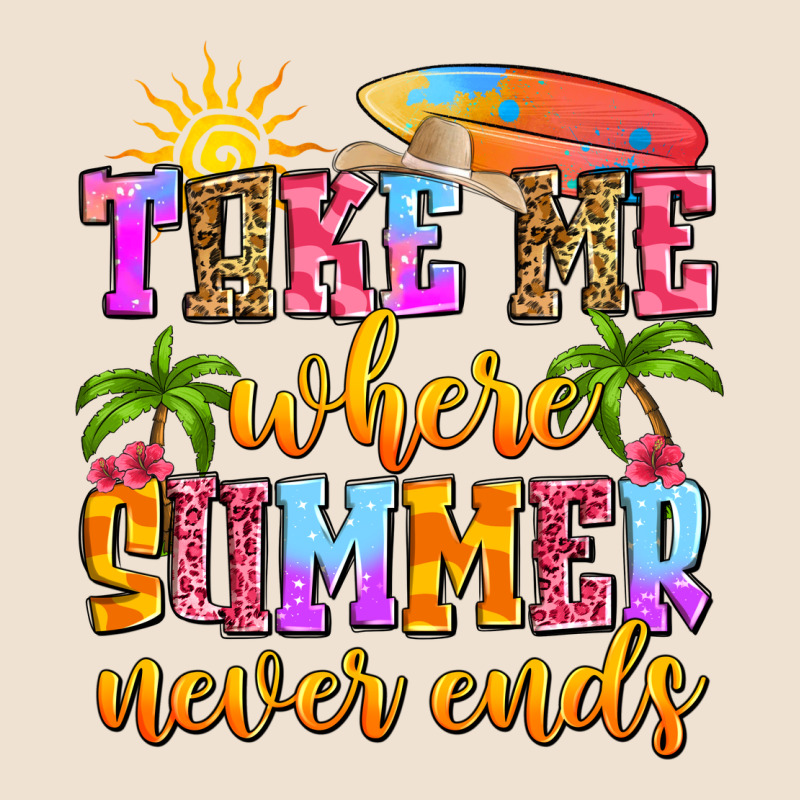 Take Me Where Summer Never Ends Urban Heavy Tee by Zillion Design Studio | Teevron