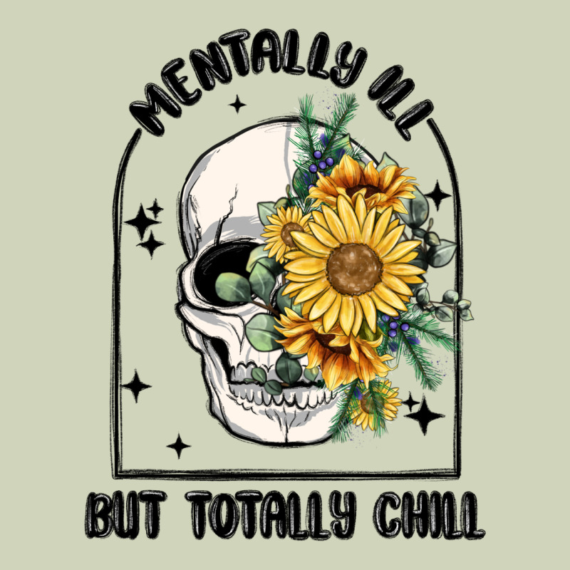 Mentally Ill But Totally Chill Heavyweight Hoodie by MaliasSmallBusiness | Teevron