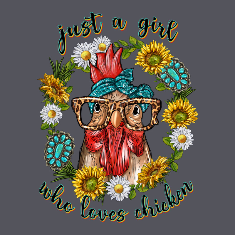 Just A Girl Who Loves Chicken With Sunflowers And Gemstone Vintage Hoodie by texasbilliewilder | Teevron