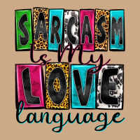 Sarcasm Is My Love Language Vintage Hoodie | Teevron