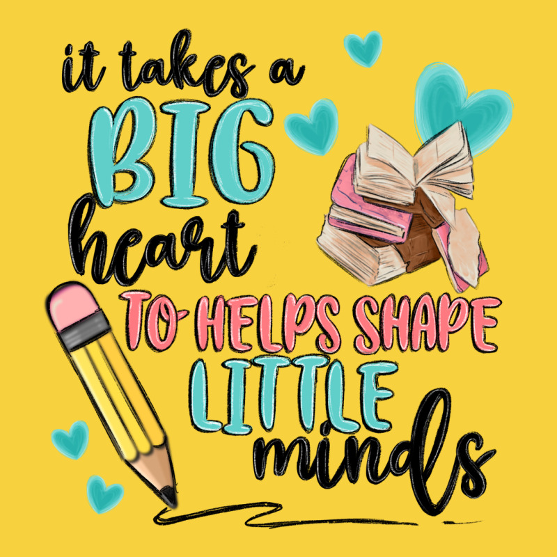 It Takes A Big Hearts To Helps Shape Little Minds Premium Sweatshirt by MaliasSmallBusiness | Teevron
