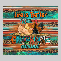 Life Is Better With Chickens Around Chicken Coop Premium Tee | Teevron
