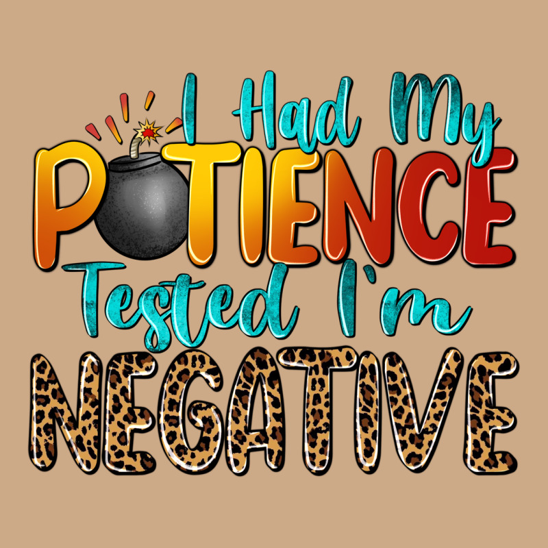 I Had My Patience Tested I'm Negative Vintage Hoodie by Zillion Design Studio | Teevron