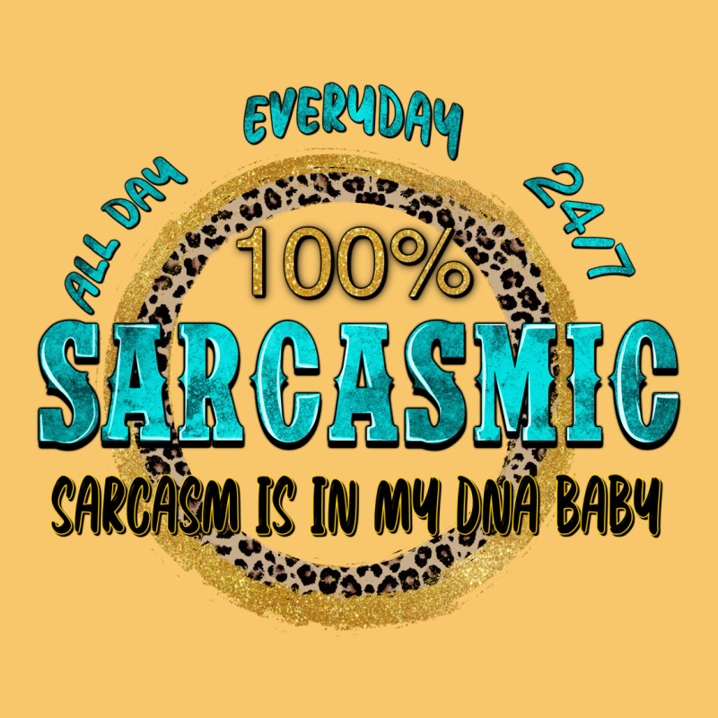 All Day Everyday 247 100 Sarcasmic Sarcasm Is In M Vintage Hoodie by Zillion Design Studio | Teevron