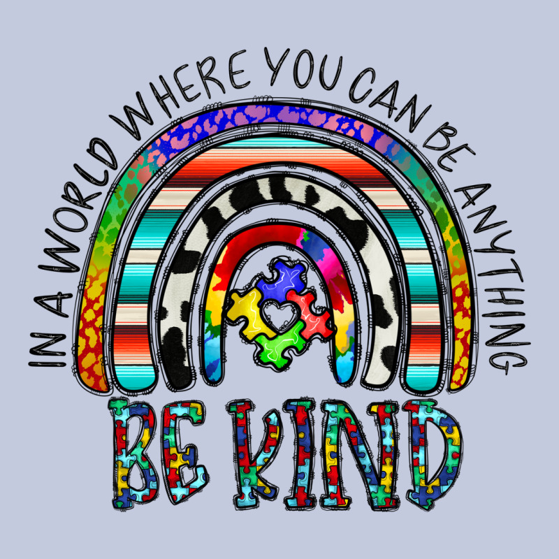 In A World Where You Can Be Anything Be Kind Long Sleeve Tee by CowhideDigitalArt | Teevron
