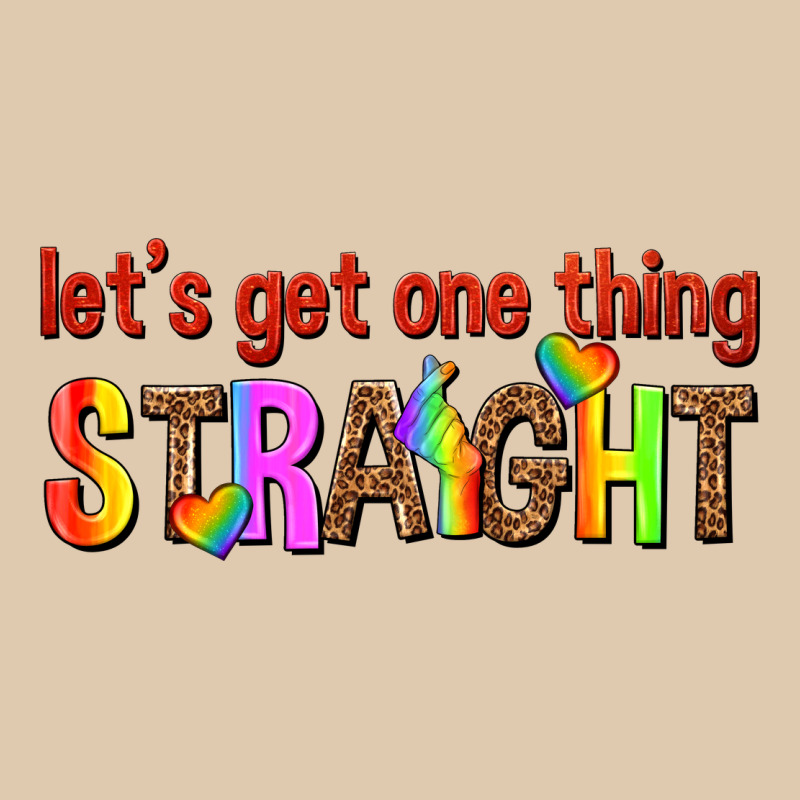 Lets Get One Thing Straight Heavyweight Sweatshirt by texasbilliewilder | Teevron