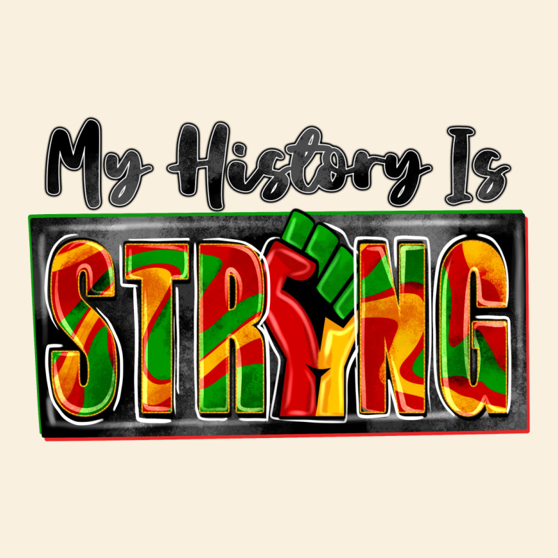 My History Is Strong Vintage Hoodie by Zillion Design Studio | Teevron