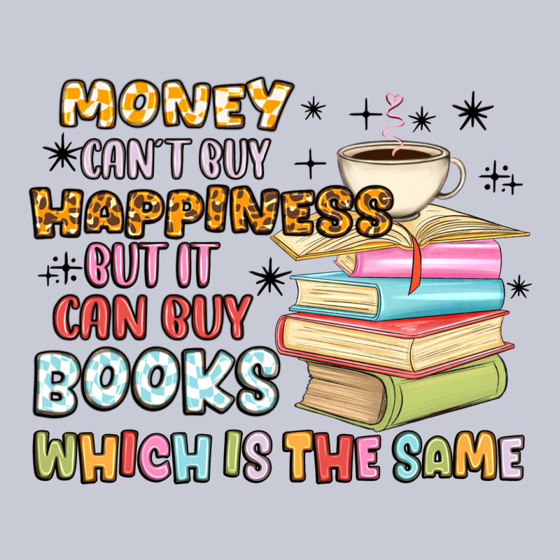 Money Can't Buy Happiness But It Can Buy Books Heavyweight Hoodie by MaliasSmallBusiness | Teevron