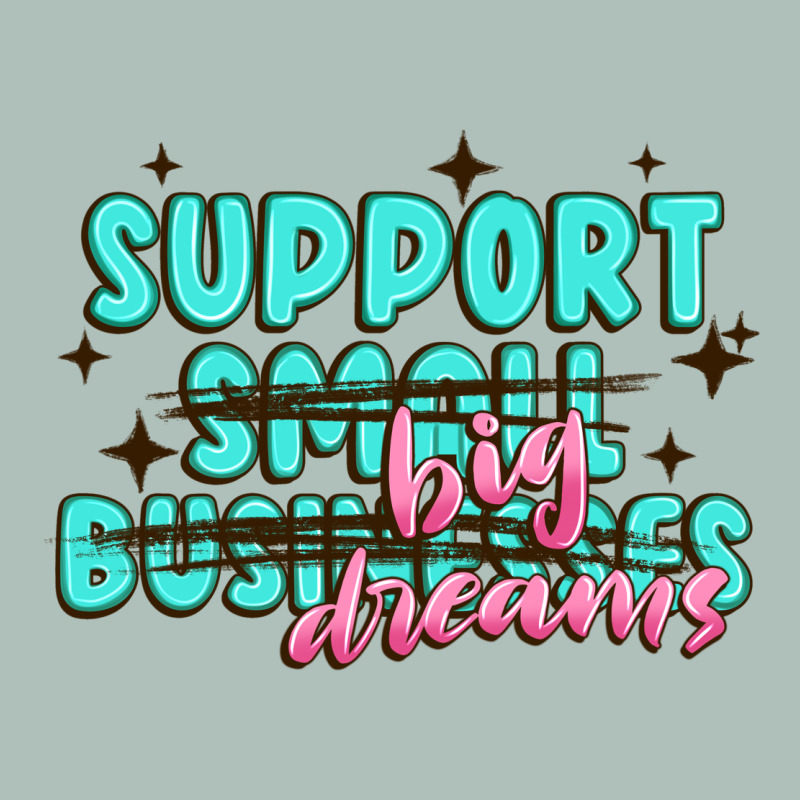 Support Small Businesses Big Dreams Heavyweight Hoodie by MaliasSmallBusiness | Teevron