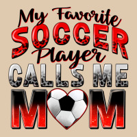 My Favorite Soccer Player Calls Me Mom Heavyweight Sweatshirt | Teevron