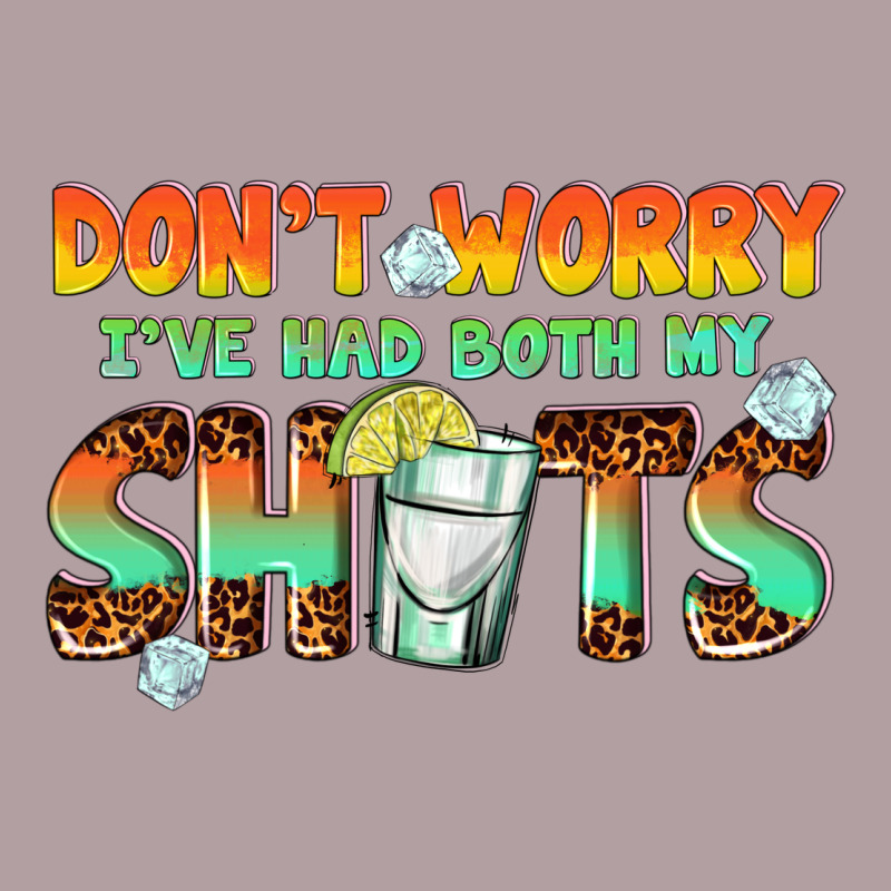 Dont Worry Ive Had Both My Shots Vintage Hoodie by texasbilliewilder | Teevron