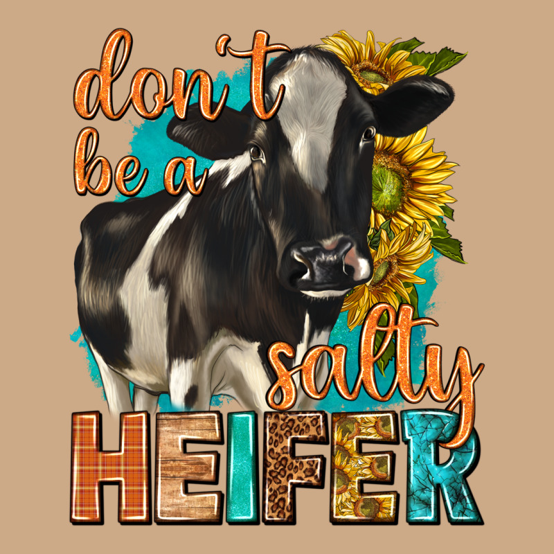 Dont Be A Salty Heifer With Sunflowers Vintage Hoodie by texasbilliewilder | Teevron