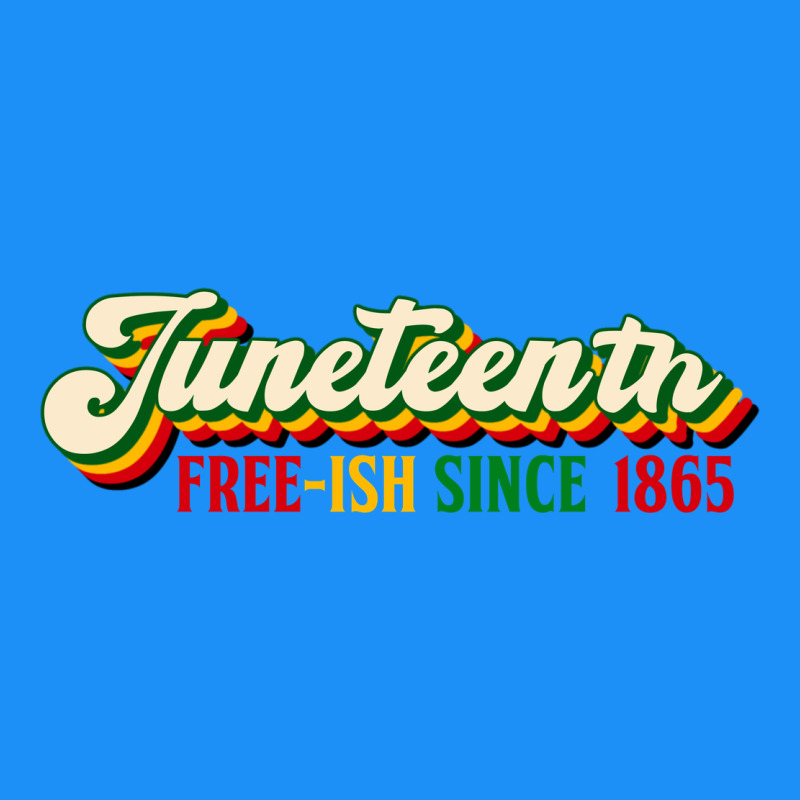 Juneteenth Free Ish Since 1865 Classic Tee by HRA Design Shop | Teevron